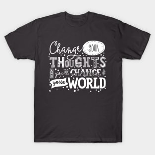 Change Your Thoughts T-Shirt